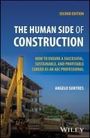 Angelo G Suntres: The Human Side of Construction, Buch