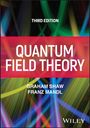 Franz Mandl: Quantum Field Theory, Buch
