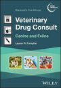 Lauren R Eichstadt Forsythe: Blackwell's Five-Minute Veterinary Drug Consult, Buch