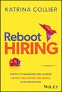 Katrina Collier: Reboot Hiring, Buch