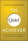 Linda Raynier: The Quiet Achiever, Buch