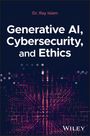 Mohammad Rubyet Islam: Generative Ai, Cybersecurity, and Ethics, Buch