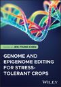 : Genome and Epigenome Editing for Stress-Tolerant Crops, Buch