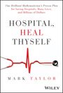 Mark Taylor: Hospital, Heal Thyself, Buch