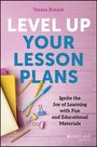 Teresa K Kwant: Level Up Your Lesson Plans, Buch