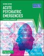 : Acute Psychiatric Emergencies, Buch