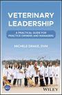 Michele Drake: Veterinary Leadership, Buch