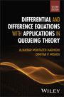 Aliakbar Montazer Haghighi: Differential and Difference Equations with Applications in Queueing Theory, Buch