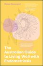Maree Davenport: The Australian Guide to Living Well with Endometriosis, Buch