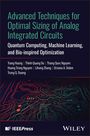Trang Hoang: Advanced Techniques for Optimal Sizing of Analog Integrated Circuits, Buch