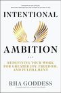 Rha Goddess: Intentional Ambition, Buch