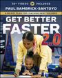 Paul Bambrick-Santoyo: Get Better Faster 2.0, Buch