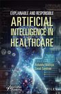 : Explainable and Responsible Artificial Intelligence in Healthcare, Buch