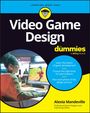 Alexia Mandeville: Video Game Design for Dummies, Buch