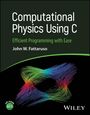 "Computational Physics Using C. Efficient Programming with Ease. John W. Fattaruso." Bunte Linien auf dunklem Hintergrund.