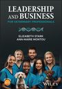 Elizabeth Stark: Leadership and Business for Veterinary Professionals, Buch