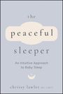Christine Lawler: The Peaceful Sleeper, Buch