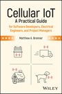 Matthew A Brenner: Cellular Iot, Buch