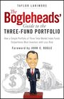 Taylor Larimore: The Bogleheads' Guide to the Three-Fund Portfolio, Buch