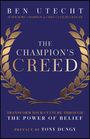 Ben Utecht: The Champion's Creed, Buch