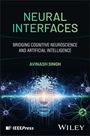 "Neural Interfaces: Bridging Cognitive Neuroscience and Artificial Intelligence" von Avinash Singh. Grafik mit Gesicht aus Linien und Knoten.