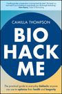 Camilla Thompson: Biohack Me, Buch