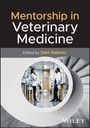 "Mentorship in Veterinary Medicine," herausgegeben von Dani Rabwin. Zwei Personen stehen in einem hellen, modernen Flur.