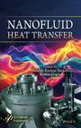 : Nanofluid Heat Transfer, Buch