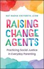 Tanapol Vikitsreth: Raising Change Agents, Buch