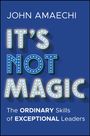 John Amaechi: It's Not Magic, Buch