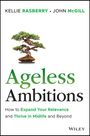 John McGill: Ageless Ambitions, Buch