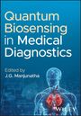 Quantum Biosensing in Medical Diagnostics, Buch