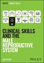 Ian Peate: Clinical Skills and the Male Reproductive System, Buch