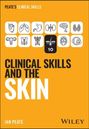 Ian Peate: Clinical Skills and the Skin, Buch