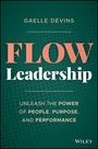 Gaelle Devins: Flow Leadership, Buch