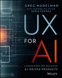 Greg Nudelman: UX for AI, Buch