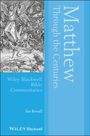 Ian Boxall: Matthew Through the Centuries, Buch