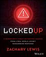 Zachary Lewis: Locked Up, Buch