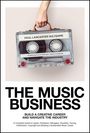 "The Music Business" steht in großen Buchstaben darunter. Eine Hand hält eine Kassette; es ist eine Buchcover-Illustration.