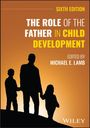 Titel: "The Role of the Father in Child Development, Sixth Edition", herausgegeben von Michael E. Lamb. Silhouette eines Vaters mit zwei Kindern.