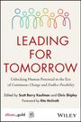 Titel: "Leading for Tomorrow". Herausgeber: Scott Barry Kaufman, Chris Shipley. Vorwort: Rita McGrath. Oben bunte Strichfiguren.
