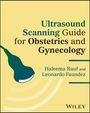 "Ultrasound Scanning Guide for Obstetrics and Gynecology" von Haleema Rauf und Leonardo Faundez. Illustration eines Ultraschallkopfes.