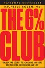Michelle Rozen: The 6% Club, Buch