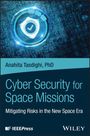 Anahita Tasdighi: Cyber Security for Space Missions, Buch