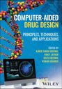 "COMPUTER-AIDED DRUG DESIGN: PRINCIPLES, TECHNIQUES, AND APPLICATIONS" steht in großen Lettern. DNA-Stränge und Computer.