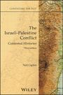 "Contesting the Past. The Israel-Palestine Conflict: Contested Histories, Third edition, Neil Caplan. WILEY." Eine Landkarte.