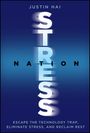 Justin Hai: Stress Nation, Buch