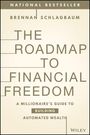 Brennan Schlagbaum: The Roadmap to Financial Freedom, Buch