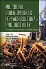 "MICROBIAL SIDEROPHORES FOR AGRICULTURAL PRODUCTIVITY" steht oben. Unten sind Mikroben und ein Traktor auf einem Feld.