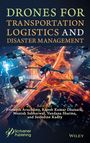 : Drones for Transportation Logistics and Disaster Management, Buch